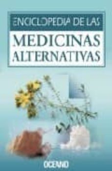 enciclopedia de las medicinas alternativas-9788449424427