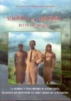 alfonso i de la amazonia rey de los jibaros-9788460954927
