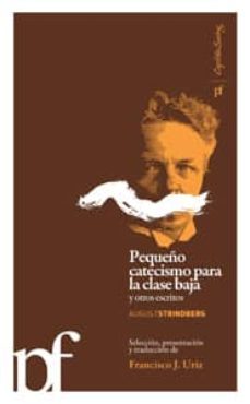 pequeño catecismo para la clase baja-august strindberg-9788461353927