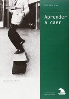 ineditos 2014: aprender a caer ; be virus, my friend ; critica de la razon migrante-9788461697427