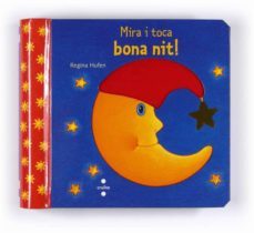 mira i toca. bona nit!-regina hufen-9788466124027