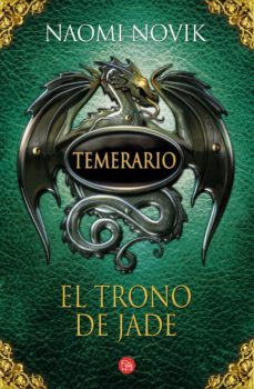 temerario 2: el trono de jade-9788466321327