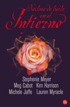 noches de baile en el infierno-stephenie meyer-9788466324427