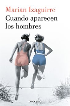 cuando aparecen los hombres-marian izaguirre-9788466343527