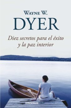 diez secretos para el exito y la paz interior (ebook)-9788466363327