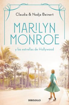 marilyn monroe y las estrellas de hollywood (mujeres que nos insp iran 2)-nadja beinert-claudia beinert-9788466370127