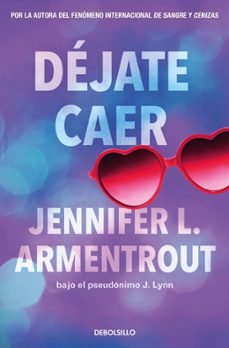 dejate caer (te esperare 4)-jennifer l. armentrout-9788466380027