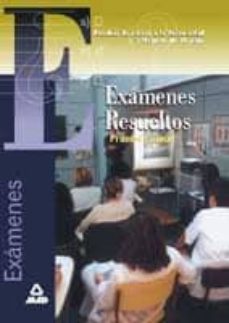 pruebas de acceso a la universidad para mayores de 25 años. exame nes resueltos. prueba comun-9788466500227