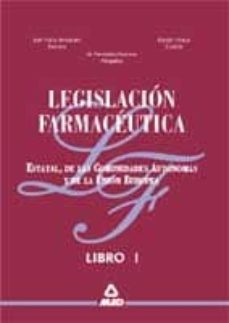 legislacion farmaceutica estatal de las comunidades autonomas y d e la union europea-j.m. fernandez-r. macias-9788466501927