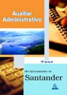 auxiliar administrativo del ayuntamiento de santander: test-9788466531627