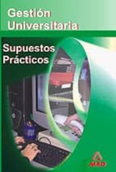 gestion universitaria: supuestos practicos-9788466549127