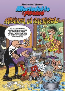 mestres l humor 41: misèria, la bactèria!-francisco ibañez talavera-9788466656627