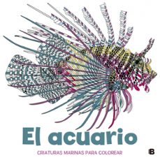 el acuario: criaturas marinas para colorear-9788466660327