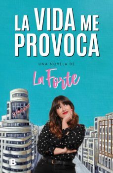 la vida me provoca (ebook)-alma andreu. la forte-9788466672627