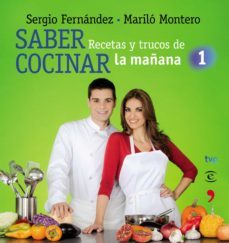 saber cocinar. recetas y trucos de la mañana de la 1 (ebook)-9788467036527