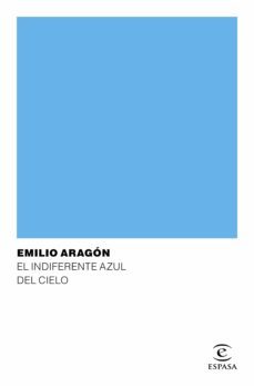 el indiferente azul del cielo (ebook)-9788467049527