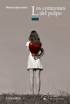 los corazones del pulpo (arbol de la lectura juvenil)-9788467373127