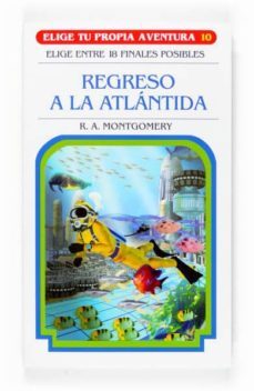 regreso a la atlantida-r. a. montgomery-9788467501827
