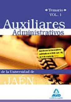 auxiliares administrativos de la universidad de jaen. temario vol umen i-9788467638127