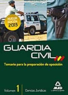 guardia civil. temario para la preparacion de oposicion. ciencias juridicas. volumen i-9788467692327