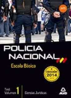 escala basica de policia nacional test ciencias juridicas vol 1-9788467698527