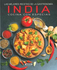 las mejores recetas de la gastronomia india, cocina con especias-9788467760927