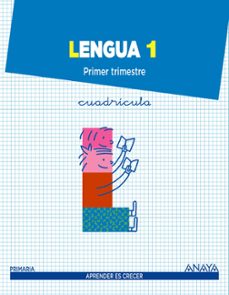 lengua 1º.primaria cuadricula (aprender es crecer)-9788467845327