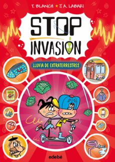 stop invasion 3. lluvia de extraterrestres-teresa blanch-9788468375427
