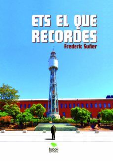 ets el que recordes (ebook)-frederic suñer-9788468686127