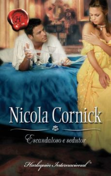 escandaloso e sedutor (ebook)-nicola cornick-9788468730127