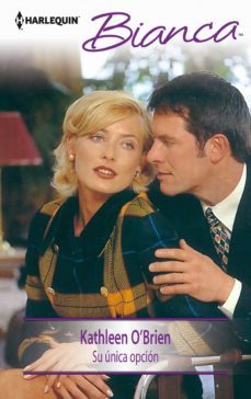 su unica opcion (ebook)-kathleen o brien-9788468757827