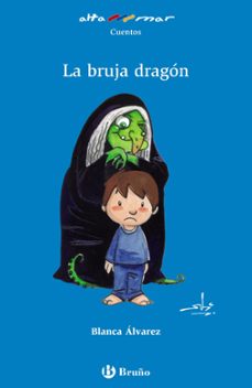 la bruja dragon-blanca alvarez-9788469602027