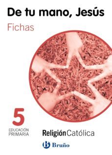 religión católica de tu mano, jesús 5º educacion primaria fichas-9788469608227
