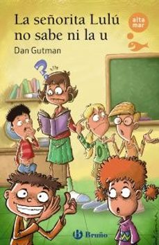 la señorita lulu no sabe ni la u-dan gutman-9788469643327