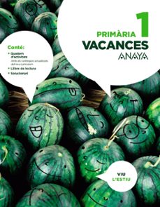 vacances 1º educacion primaria valencia  ed 2017-9788469832127