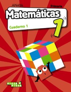 matematicas 1º educaciom primaria cuaderno 1 serie pieza a pieza mec cast ed 2018-9788469838327