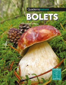 bolets. quaderns natura-mireia plaza-9788470111327