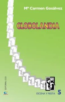 globolandia-maria del carmen gosalvez-9788470439827