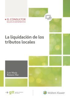 la liquidacion de los tributos locales-9788470527227