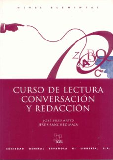 curso de lectura, conversacion y redaccion: nivel elemental-9788471435927