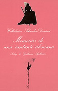 memorias de una cantante alemana (3ª ed.)-wilhelmine schroeder devrient-9788472233027