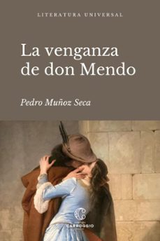 la venganza de don mendo (ebook)-pedro muñoz seca-9788472546127