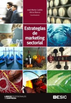 estrategias de marketing sectorial-jose maria cubillo-alicia blanco-9788473569927