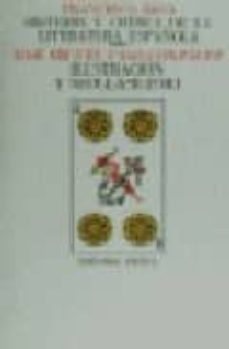 ilustracion y neoclasicismo (historia y critica de la literatura española; t. 4)-9788474232127
