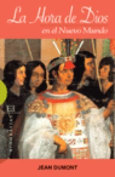hora de dios en el nuevo mundo, la-9788474908527