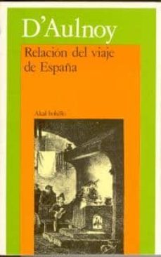 relacion del viaje por españa-9788476001127