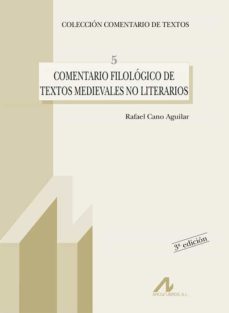 comentario filologico de textos medievales no literarios (3ª ed.)-9788476353127