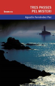 tres passes pel misteri-agustin fernandez paz-9788476609927