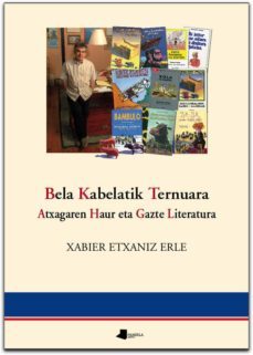 bela kabelatik ternuara. atxagaren haur eta gazte literatura-9788476815427