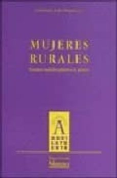 mujeres rurales: estudios multidisciplinares de genero-valentina maya frades-9788478003327